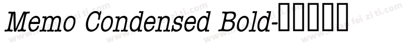 Memo Condensed Bold字体转换